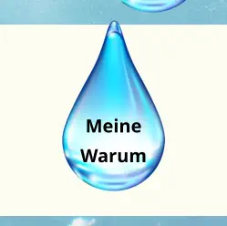 Meine Warum