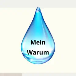 Mein Warum