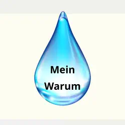 Mein Warum